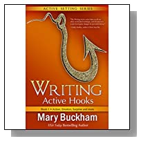 Writing Active Hooks Book 1: Action, Emotion, Surprise and More